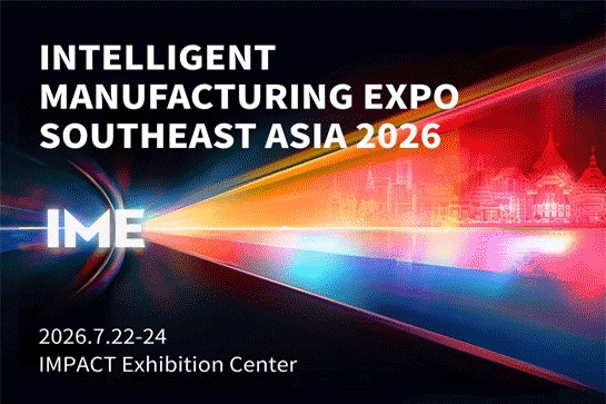 INTELLIGENT MANUFACTURING EXPO SOUTHEAST ASIA 2026